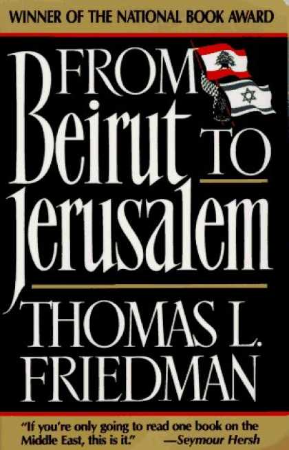 Bestsellers (2006) - From Beirut to Jerusalem (Updated with a New Chapter) by Thomas L. Friedman