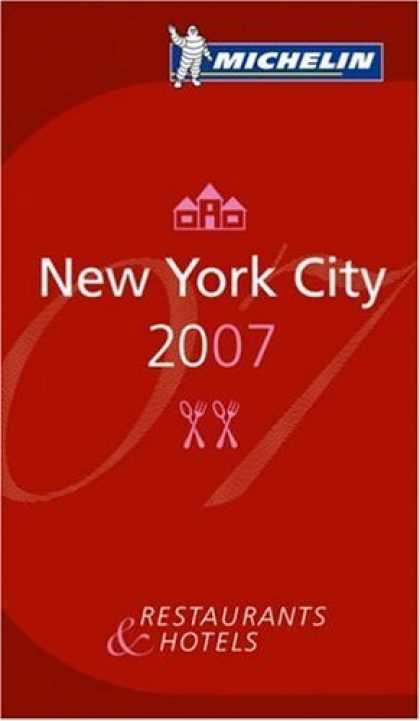 Bestsellers (2006) - Michelin Red Guide 2007 New York City: Restaurants & Hotels (Michelin Guide New