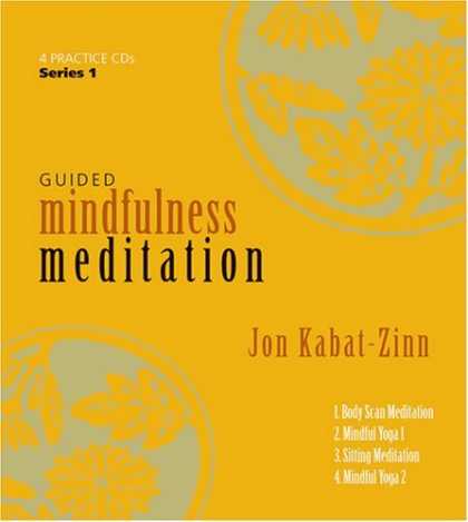 Bestsellers (2006) - Guided Mindfulness Meditation (Guided Mindfulness) by Jon Kabat-Zinn