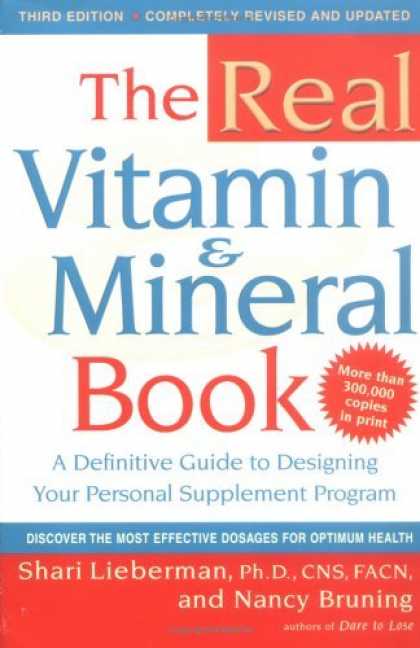 Bestsellers (2006) - The Real Vitamin and Mineral Book by Shari Lieberman