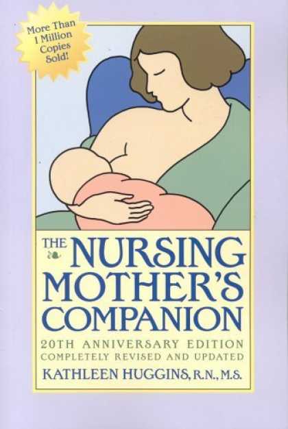 Bestsellers (2006) - The Nursing Mother's Companion, Fifth Revised Edition (Nursing Mother's Companio