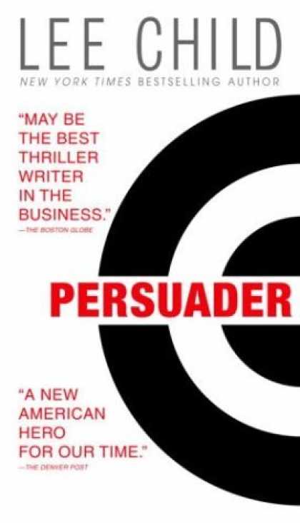 Bestsellers (2006) - Persuader (Jack Reacher Novels (Paperback)) by Lee Child