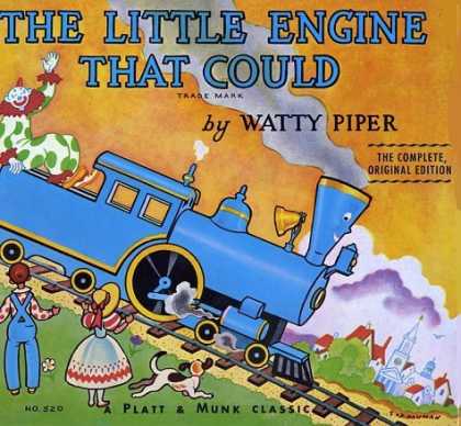 Bestsellers (2006) - The Little Engine That Could: Original Classic Edition (Little Engine That Could