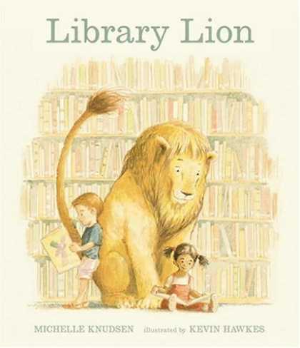 Bestsellers (2006) - Library Lion by Michelle Knudsen
