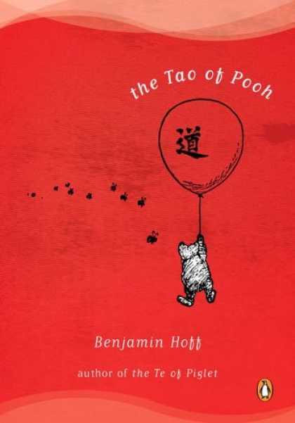 Bestsellers (2006) - The Tao of Pooh by Benjamin Hoff