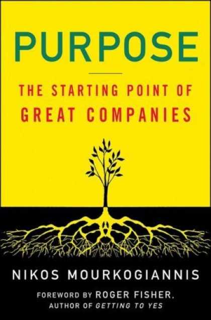 Bestsellers (2006) - Purpose: The Starting Point of Great Companies by Nikos Mourkogiannis