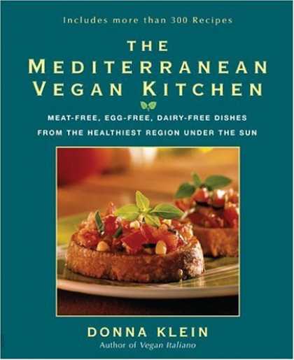 Bestsellers (2006) - The Mediterranean Vegan Kitchen by Donna Klein