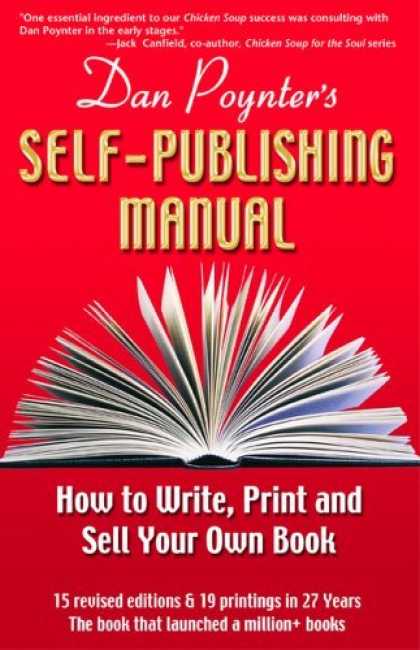 Bestsellers (2006) - The Self-Publishing Manual: How to Write, Print, and Sell Your Own Book, 15th Ed