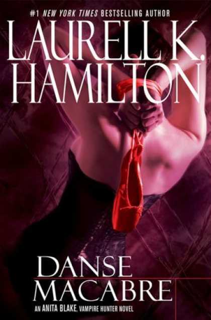 Bestsellers (2006) - Danse Macabre (Anita Blake Vampire Hunter) by Laurell K. Hamilton