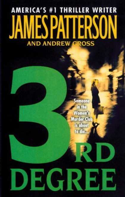 Bestsellers (2006) - 3rd Degree (Women's Murder Club (Paperback)) by James Patterson