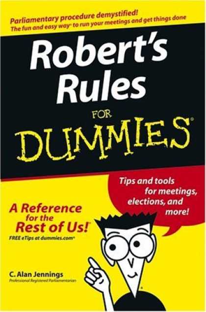 Bestsellers (2006) - Robert's Rules for Dummies by C. Alan Jennings