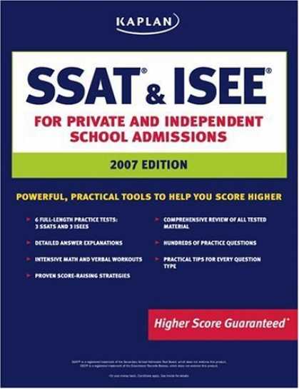 Bestsellers (2006) - Kaplan SSAT & ISEE, 2007 Edition   : For Private and Independent School Admiss