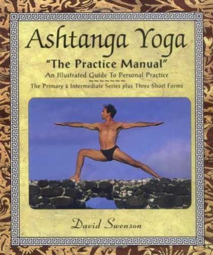 Bestsellers (2006) - Ashtanga Yoga: The Practice Manual: An Illustrated Guide to Personal Practice by