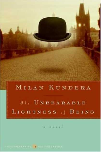 Bestsellers (2006) - The Unbearable Lightness of Being: A Novel (Perennial Classics) by Milan Kundera