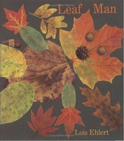 Bestsellers (2006) - Leaf Man (Ala Notable Children's Books. Younger Readers (Awards)) by Lois Ehlert
