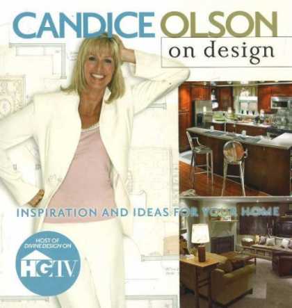 Bestsellers (2006) - Candice Olson on Design by Candice Olson