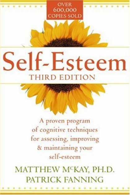 Bestsellers (2006) - Self-Esteem: A Proven Program of Cognitive Techniques for Assessing, Improving,