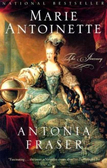Bestsellers (2006) - Marie Antoinette: The Journey by Antonia Fraser
