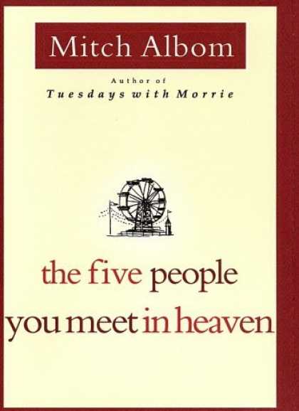 Bestsellers (2006) - The Five People You Meet in Heaven by Mitch Albom