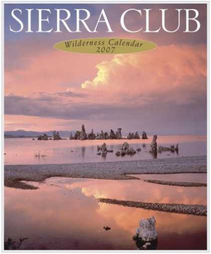 Bestsellers (2006) - Sierra Club 2007 Wilderness Calendar by Sierra Club