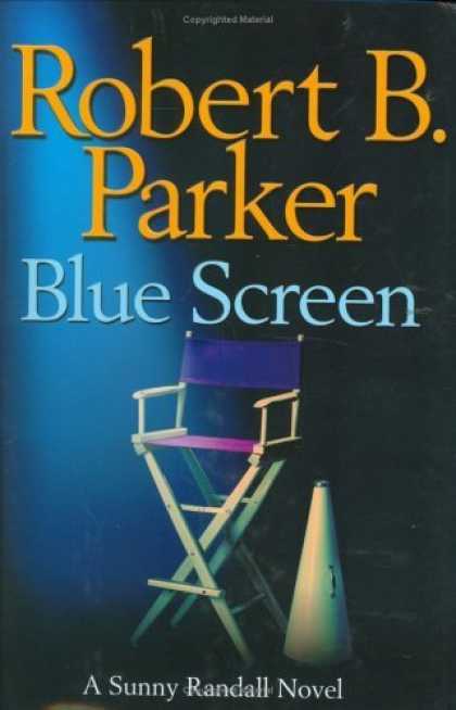 Bestsellers (2006) - Blue Screen (Sunny Randall Novels) by Robert B. Parker