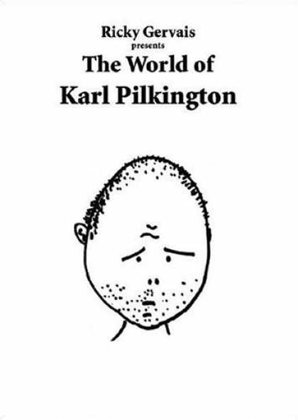 Bestsellers (2006) - Ricky Gervais Presents: The World of Karl Pilkington by Karl Pilkington