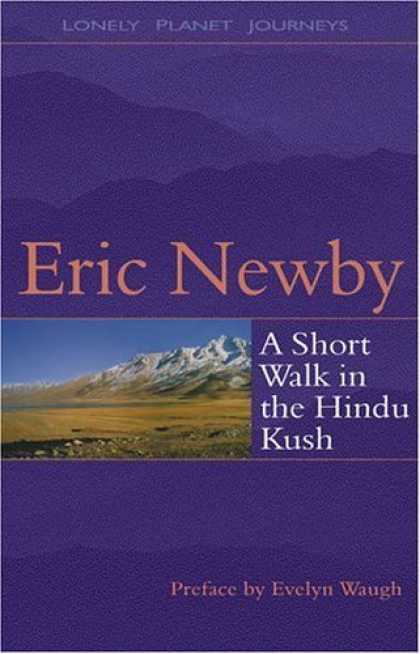 Bestsellers (2006) - A Short Walk in the Hindu Kush by Eric Newby
