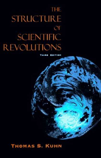 Bestsellers (2006) - The Structure of Scientific Revolutions by Thomas S. Kuhn