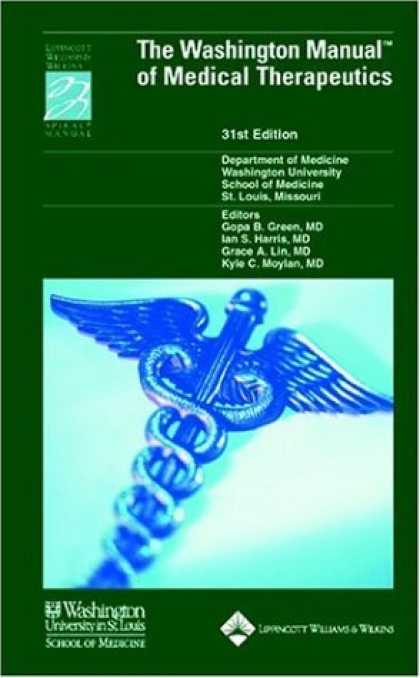 Bestsellers (2006) - Washington Manual of Medical Therapeutics, 31st Edition by Washington University
