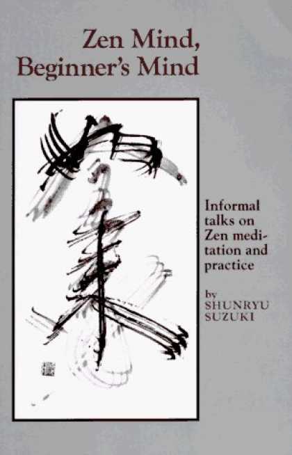Bestsellers (2006) - Zen Mind, Beginner's Mind by Shunryu Suzuki
