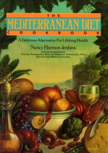 Bestsellers (2006) - Mediterranean Diet Cookbook: A Delicious Alternative for Lifelong Health by Nanc