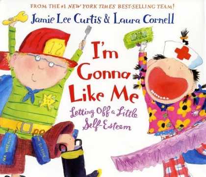 Bestsellers (2006) - I'm Gonna Like Me (rpkg): Letting Off a Little Self-Esteem by Jamie Lee Curtis