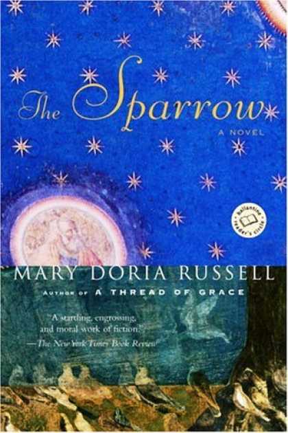 Bestsellers (2006) - The Sparrow by Mary Doria Russell