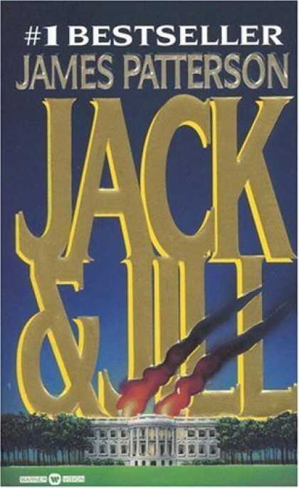 Bestsellers (2006) - Jack & Jill (Alex Cross Novels) by James Patterson