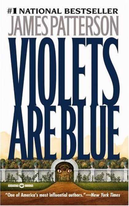 Bestsellers (2006) - Violets Are Blue by James Patterson