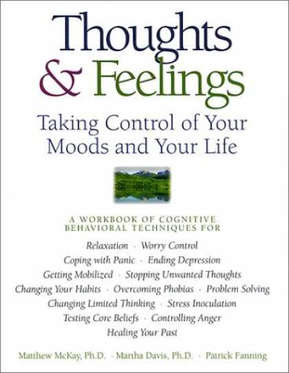 Bestsellers (2006) - Thoughts & Feelings: Taking Control of Your Moods and Your Life: A Workbook of C