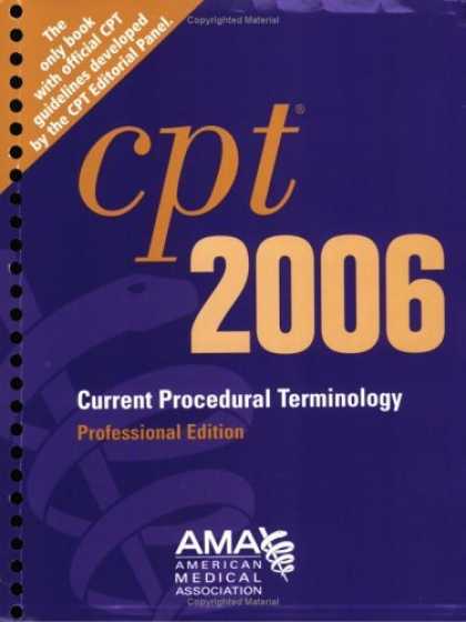 Bestsellers (2006) - CPT Professional Edition - 2006 (Cpt / Current Procedural Terminology (Professi