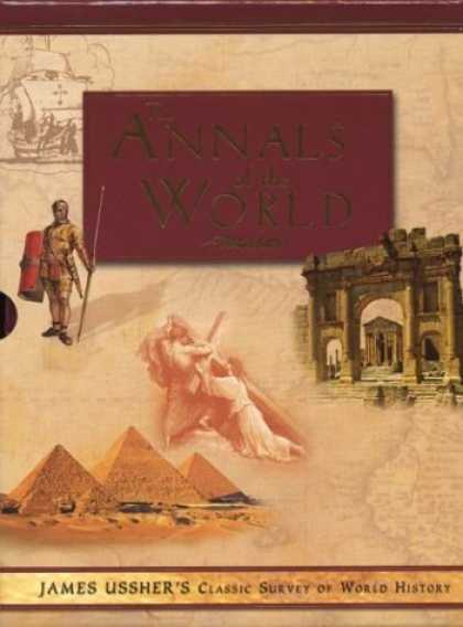 Bestsellers (2006) - Annals of the World: James Ussher's Classic Survey of World History by James Uss