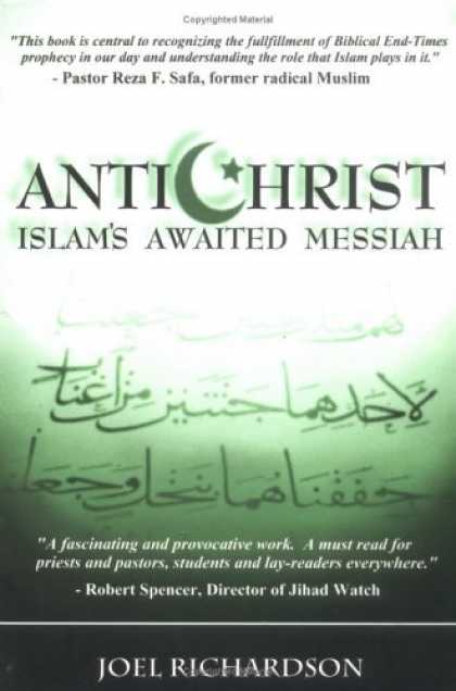 Bestsellers (2006) - Antichrist: Islam's Awaited Messiah by Joel Richardson