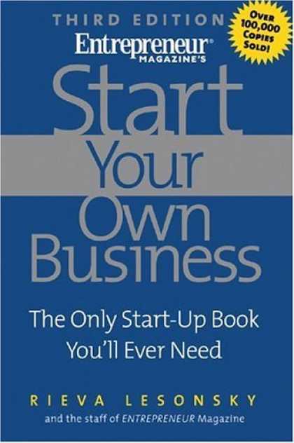 Bestsellers (2006) - Start Your Own Business (Entrepreneur Magazine's Start Up) by Rieva Lesonsky