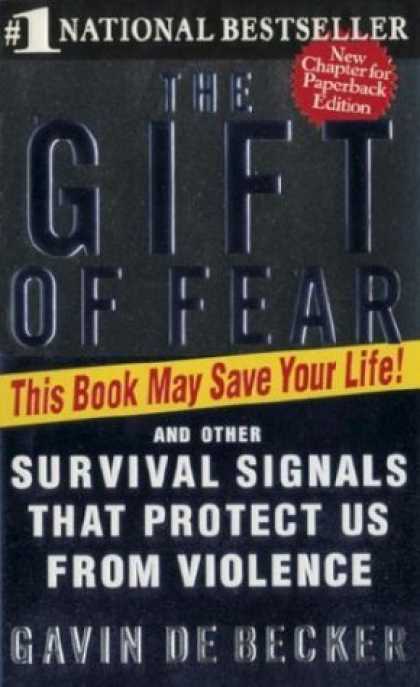 Bestsellers (2006) - The Gift of Fear by Gavin De Becker