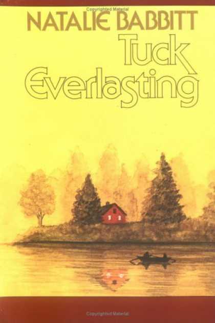 Bestsellers (2006) - Tuck Everlasting by Natalie Babbitt