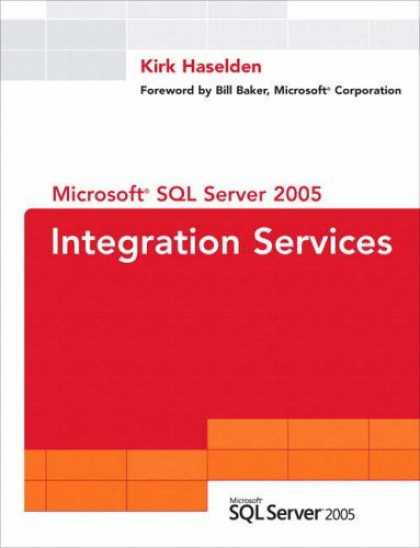 Bestsellers (2006) - Microsoft SQL Server 2005 Integration Services by Kirk Haselden