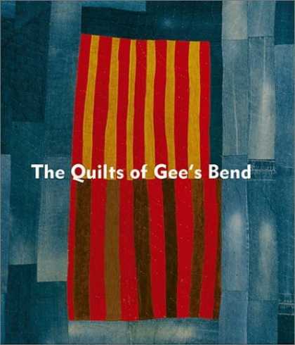 Bestsellers (2006) - The Quilts of Gee's Bend by John Beardsley