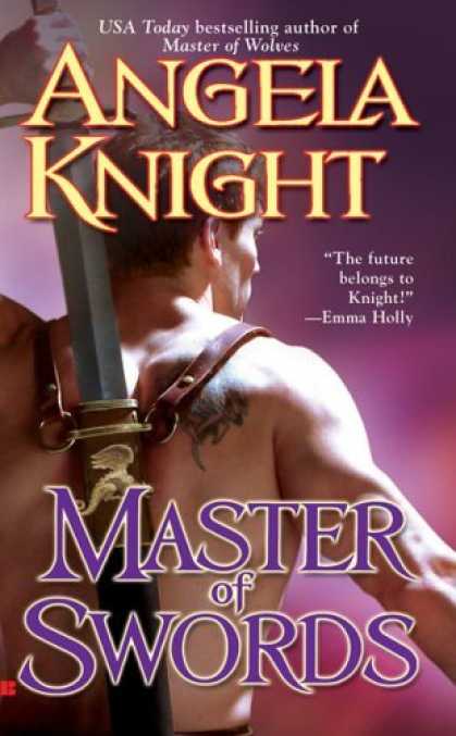 Bestsellers (2006) - Master of Swords (Berkley Sensation) by Angela Knight