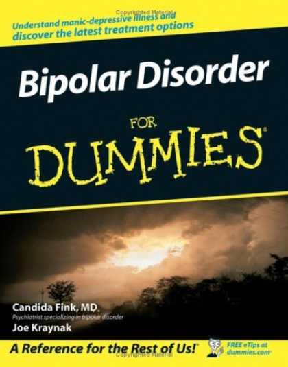 Bestsellers (2006) - Bipolar Disorder for Dummies by Candida Fink
