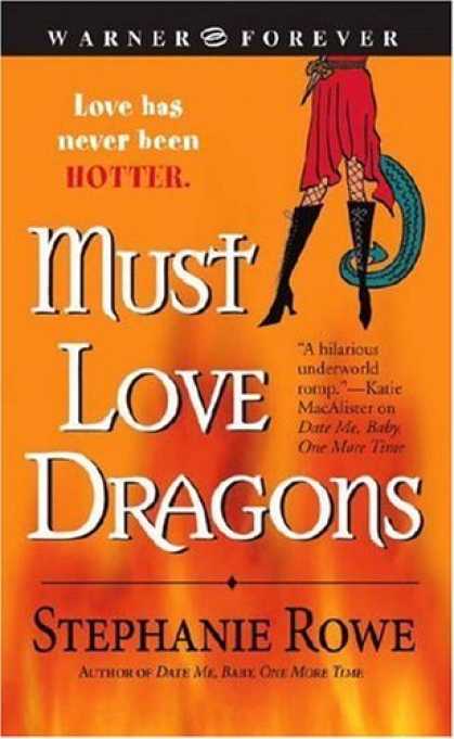 Bestsellers (2006) - Must Love Dragons by Stephanie Rowe