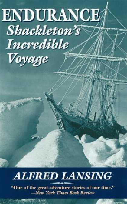 Bestsellers (2006) - Endurance: Shackleton's Incredible Voyage by Alfred Lansing