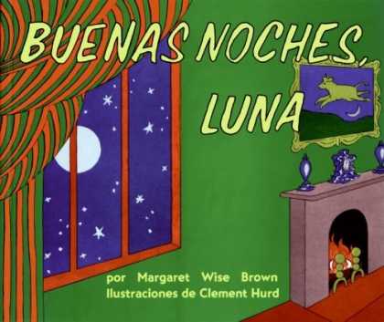 Bestsellers (2006) - Goodnight Moon (Spanish edition): Buenas noches, Luna by Margaret Wise Brown