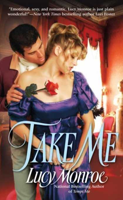 Bestsellers (2006) - Take Me (Berkley Sensation) by Lucy Monroe